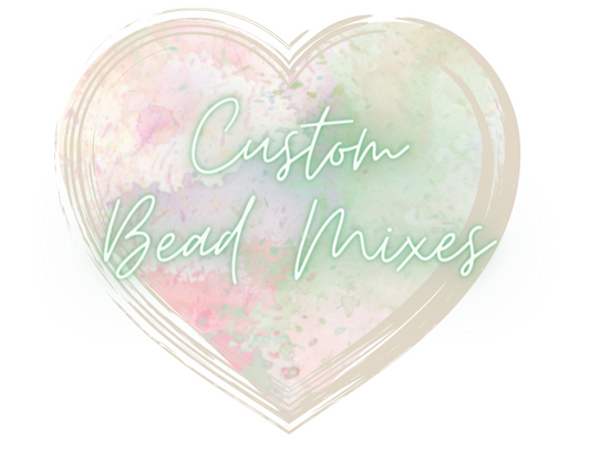 Custom Bead Mixes
